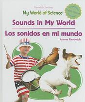 Pre-sale of Sounds in My World/Los Sonidos En Mi Mundo