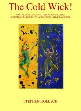 【预售】The Cold Wick!