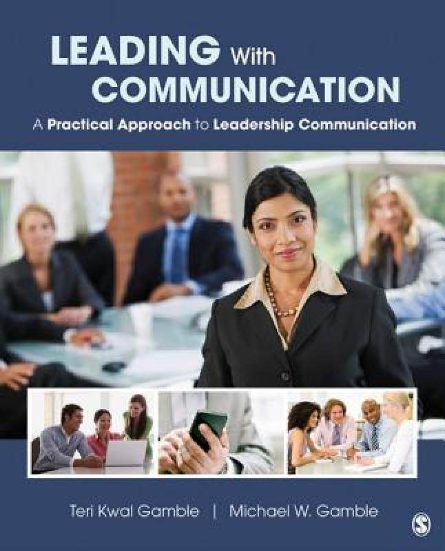 【预售】Leading with Communication: A Practical Approach to