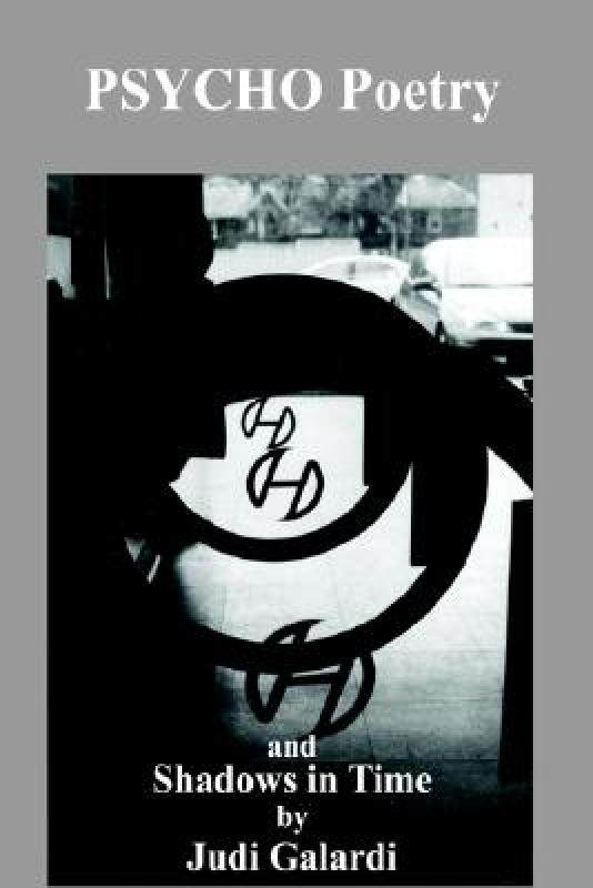 【预售】Psycho Poetry and Shadows in Time