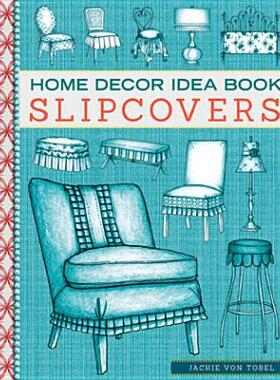 【预售】Home Decor Idea Book: Slipcovers