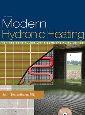 【预售】Modern Hydronic Heating: For Residential and Light