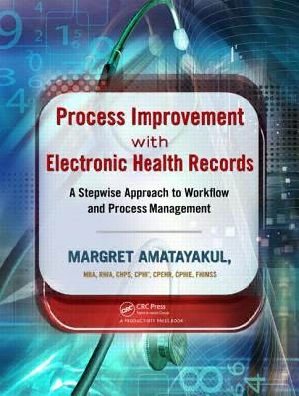 【预售】Process Improvement with Electronic Health Records:
