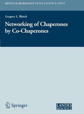 【预售】The Networking of Chaperones by Co-Chaperones