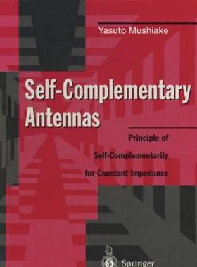 【预售】Self-Complementary Antennas: Principle of