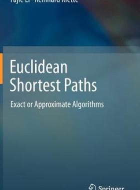 【预售】Euclidean Shortest Paths: Exact or Approximate