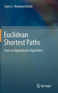 Shortest Euclidean Paths Exact Approximate 预售
