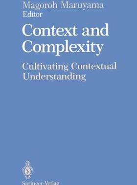 【预售】Context and Complexity: Cultivating Contextual