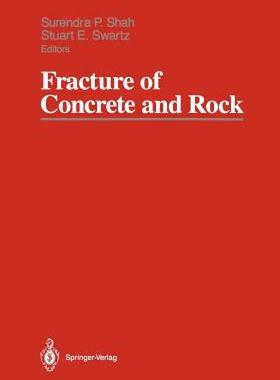 【预售】Fracture of Concrete and Rock: Sem-Rilem