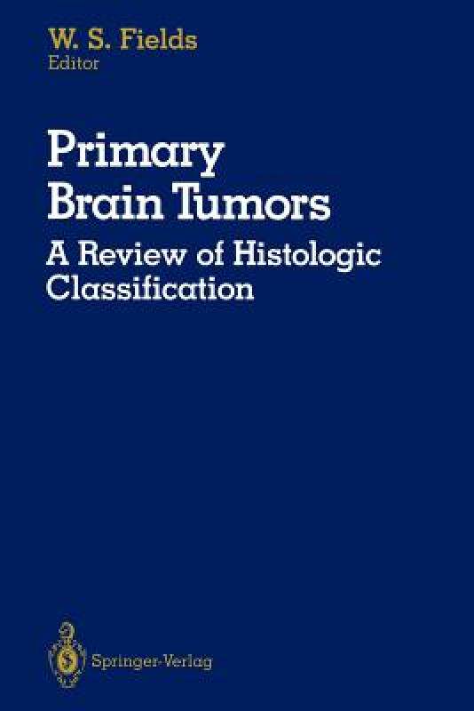 【预售】Primary Brain Tumors: A Review of Histologic