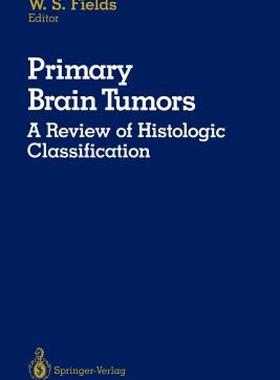 【预售】Primary Brain Tumors: A Review of Histologic