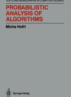【预售】Probabilistic Analysis of Algorithms: On Computing