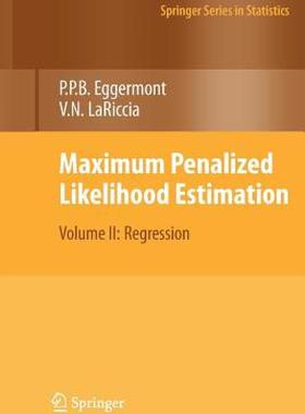 【预售】Maximum Penalized Likelihood Estimation: Volume II: