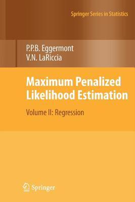 【预售】Maximum Penalized Likelihood Estimation: Volume II:
