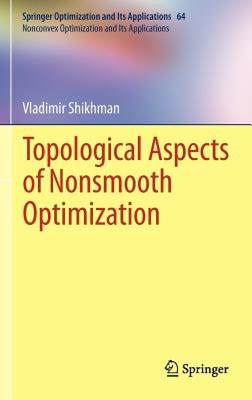 【预售】Topological Aspects of Nonsmooth Optimization