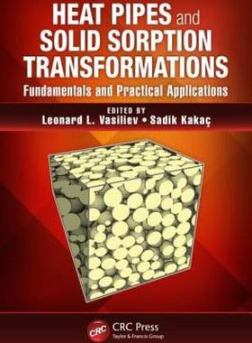 【预售】Heat Pipes and Solid Sorption Transformations:
