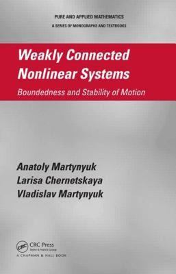 【预售】Weakly Connected Nonlinear Systems: Boundedness and