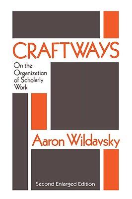 【预售】Craftways: On the Organization of Scholarly Work