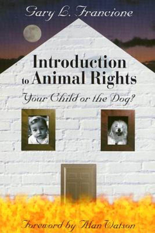 【预售】Introduction to Animal Rights: Your Child or the