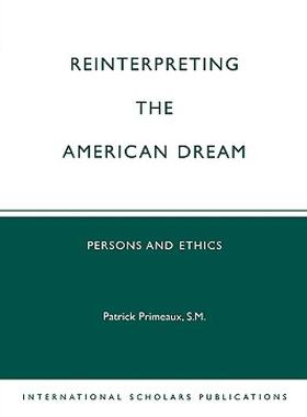 【预售】Reinterpreting the American Dream: Persons and