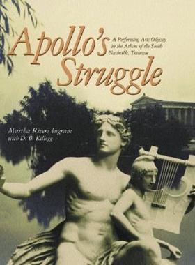 【预售】Apollo's Struggle: A Performing Arts Odyssey in the