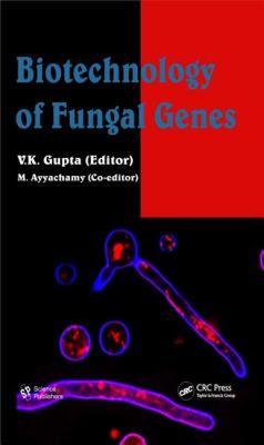 【预售】Biotechnology of Fungal Genes