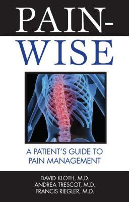 【预售】Pain-Wise: A Patient's Guide to Pain Management