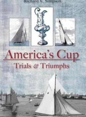 【预售】America's Cup: Trials & Triumphs