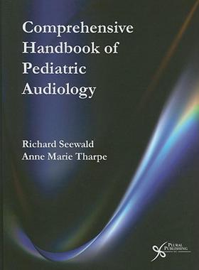 【预售】Comprehensive Handbook of Pediatric Audiology