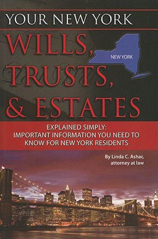 【预售】your new york wills, trusts, & estates explained