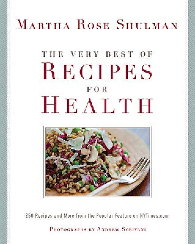 【预售】the very best of recipes for health: 250 recipes and
