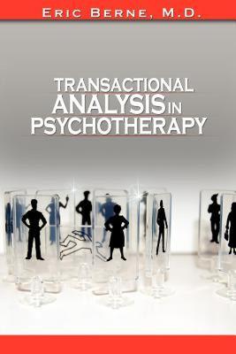 【预售】Transactional Analysis in Psychotherapy by Eric