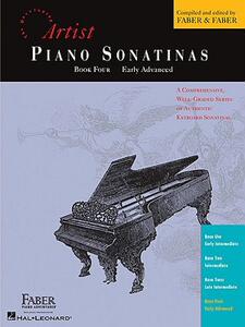 小奏鸣曲4级 菲伯尔钢琴 英文原版 Artist Piano Sonatinas, Book Four, Early Advanced
