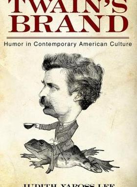 【预售】Twain's Brand: Humor in Contemporary American