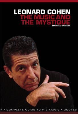 【预售】Leonard Cohen: The Music and the Mystique