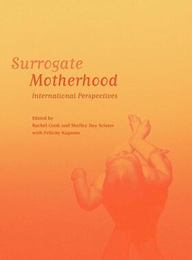 【预售】Surrogate Motherhood: International Perspectives