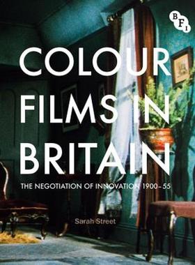 【预售】Colour Films in Britain: The Negotiation of