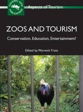 【预售】Zoos and Tourism: Conservation, Education