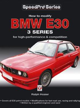 【预售】BMW E30 3 Series: How to Modify for High-Performance