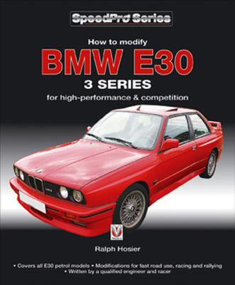 【预售】BMW E30 3 Series: How to Modify for High-Performance
