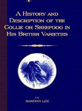 【预售】A History and Description of the Collie or Sheepdog