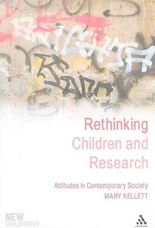 【预售】Rethinking Children and Research: Attitudes in
