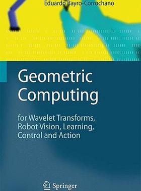 【预售】Geometric Computing: For Wavelet Transforms, Robot