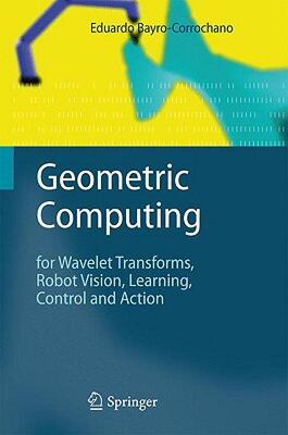 【预售】Geometric Computing: For Wavelet Transforms, Robot