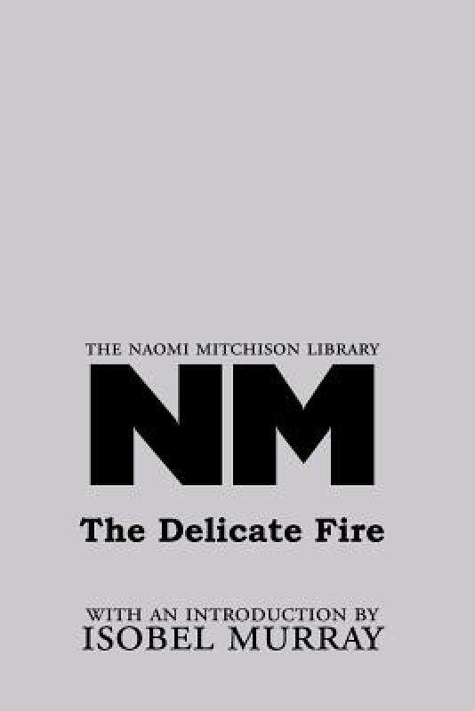 【预售】The Delicate Fire