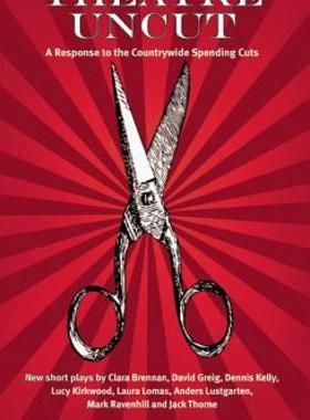 【预售】Theatre Uncut: A Response to the Countrywide