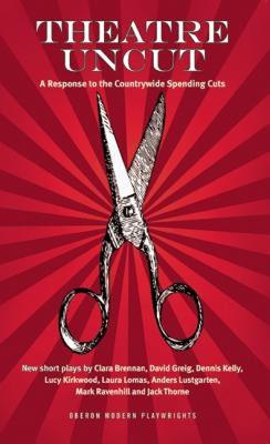 【预售】Theatre Uncut: A Response to the Countrywide