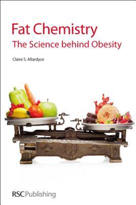 【预售】Fat Chemistry: The Science Behind Obesity