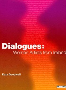 【预售】Dialogues: Women Artists from Ireland