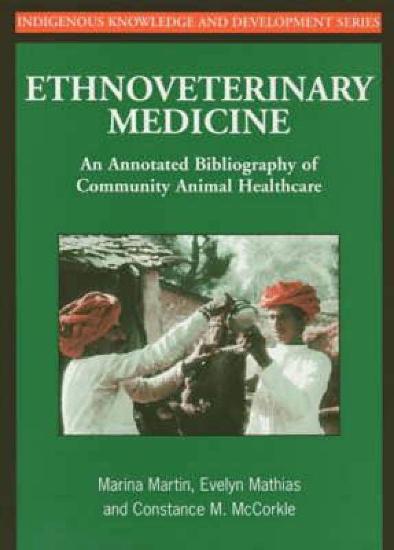 【预售】Ethnoveterinary Medicine: An Annotated Bibliography